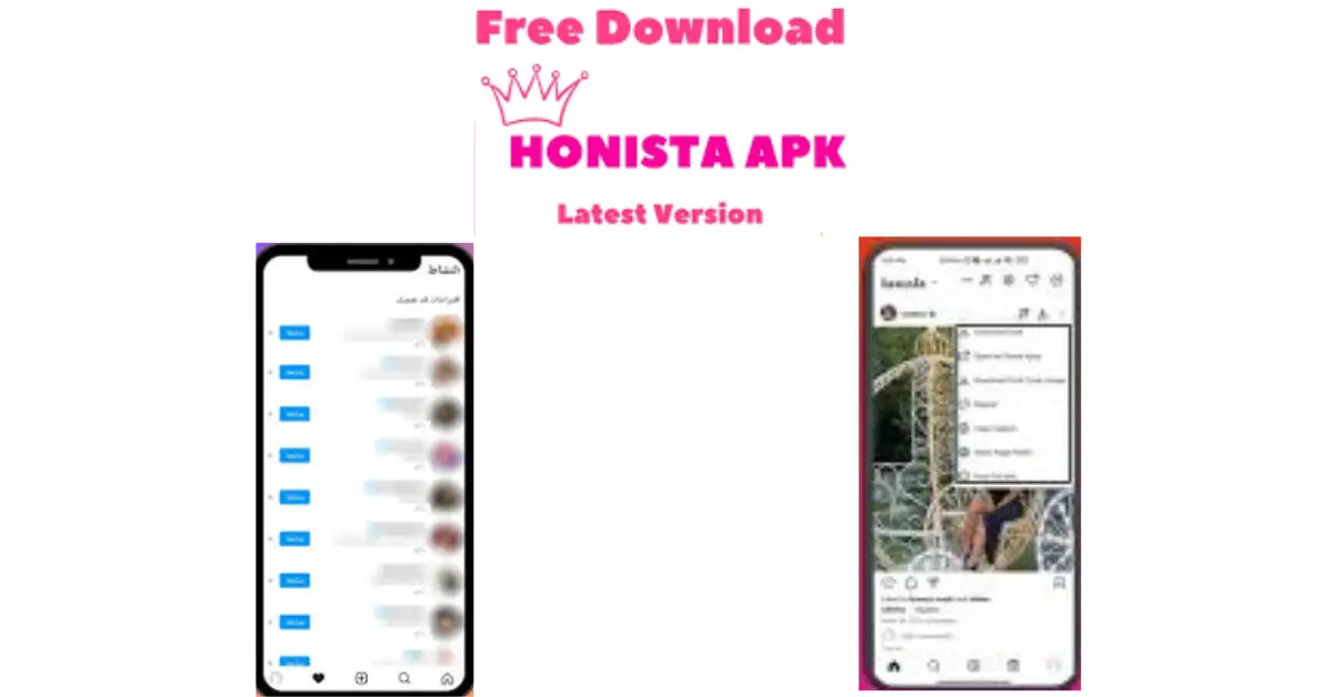 Key Features Honist Apk